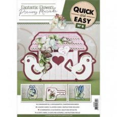 Quick and Easy 8 - Fantastic Flowers